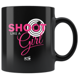 Like A Girl - 11oz Black Coffee Mug