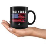 Got Your Six 02 - 11oz Black Coffee Mug