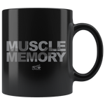 Muscle Memory 03 - 11oz Black Coffee Mug