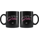 Guns N Glitter 01 - 11oz Black Coffee Mug