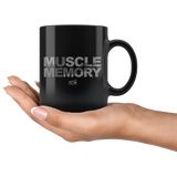 Muscle Memory 03 - 11oz Black Coffee Mug