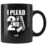 Plead The 2nd - 11oz Black Coffee Mug