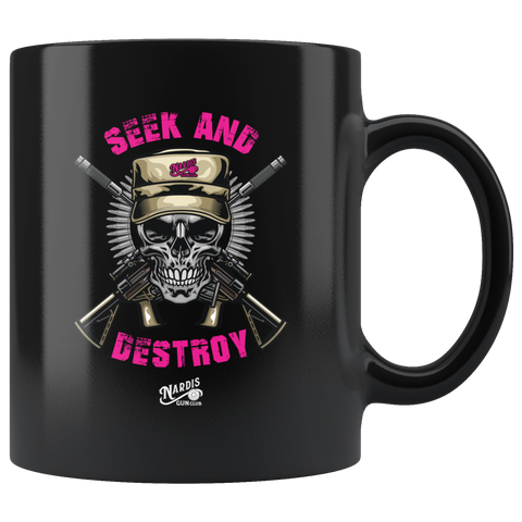 Seek and Destroy (03) - 11oz Black Coffee Mug