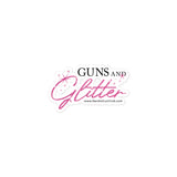 Guns N Glitter - Sticker