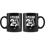 Plead The 2nd - 11oz Black Coffee Mug