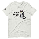 Don't Touch - Light T-Shirt