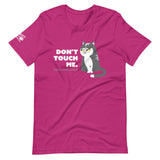 Don't Touch - Dark T-Shirt