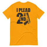 Plead The 2nd - T-Shirt (Light)