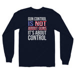 Gun Control - Long Sleeve Shirt (Dark)