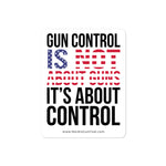 Gun Control - Sticker