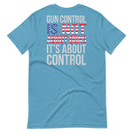 Gun Control - T-Shirt (Dark)