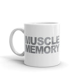 Muscle Memory 01 - Coffee Mug