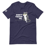 Don't Touch - Dark T-Shirt