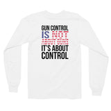 Gun Control - Long Sleeve Shirt (Light)