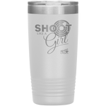 Like A Girl - 20oz Vacuum Tumbler