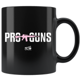 Pro Guns 02 - 11oz Black Coffee Mug