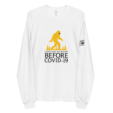 Before COVID - Long Sleeve Shirt (White)