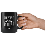 Gun People - 11oz Black Coffee Mug