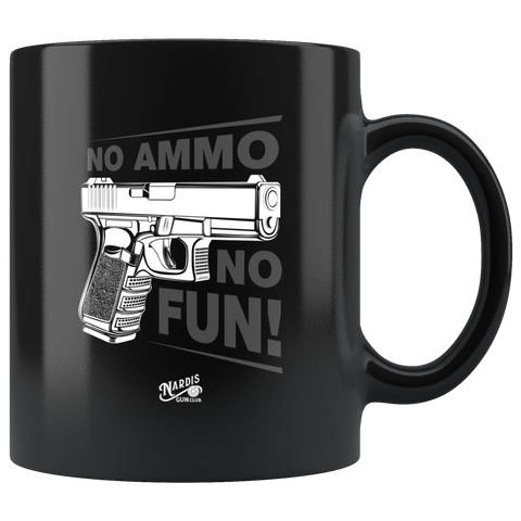 No Ammo - 11oz Black Coffee Mug